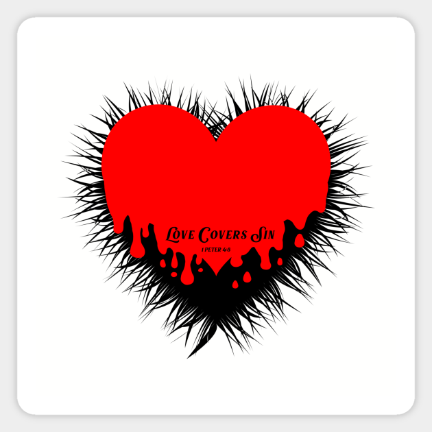 Love Covers Sin 1 Peter 48 Bible Verse Christian Shirt Love